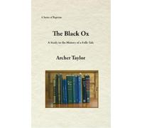 Archer Taylor The Black Ox (Tascabile)
