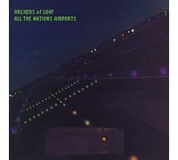 Archers of Loaf - All the Nations Airports