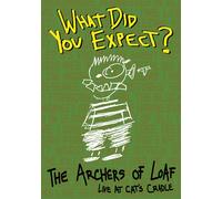 Archers Of Loaf - What Did You Expect? Live At Cat's Cradle (DVD)