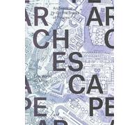 Archescape: on the tracks of Piranesi