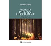 Archetipi mitologici di neuroscienze