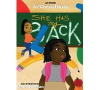 Ar'cheya Davis She Has My Black (Copertina rigida)