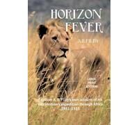 Archibald Edmund Filby Horizon Fever I - LARGE PRINT (Copertina rigida)