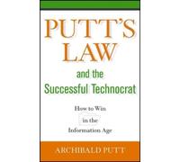 Archibald Putt Putt's Law and the Successful Technocrat (Copertina rigida)