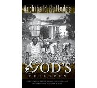 Archibald Rutledge God's Children (Copertina rigida)