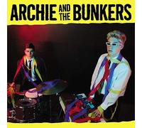 Archie And The Bunke - Archie And The Bunkers