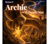 ARCHIE AND THE DESERT STAR: 4