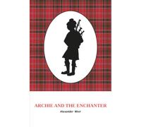 Archie and the Enchanter