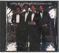 Archie Bell - Greatest Hits-Philly Int. Years