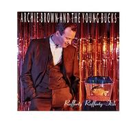 Archie Brown & the Young Bucks - Rafferty, Fish [Import]