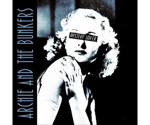 Archie & Bunkers - Mystery Lover