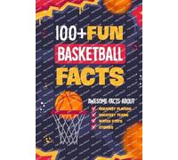 Archie Daly 100+ Fun Basketball Facts (Tascabile)
