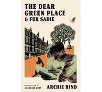 Archie Hind The Dear Green Place (Tascabile)