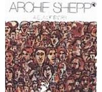 ARCHIE SHEPP - A Sea of Faces