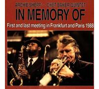 Shepp, Archie & Chet Bake - In Memory Of