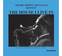 Archie Shepp/Lars Gullin Quintet The House I Live In (Vinyl LP) 12" Album
