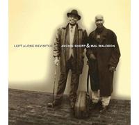 Archie Shepp & Mal Waldron Left Alone Revisited (Vinyl LP) 12" Album