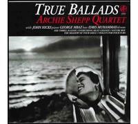 Archie Shepp Quartet - True Ballads