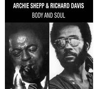 Archie Shepp & Richard Davis Body & Soul (Vinyl LP) 12" Album