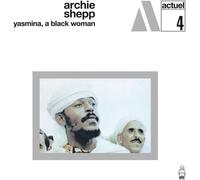 Archie Shepp Yasmina, a Black Woman (Vinyl LP)