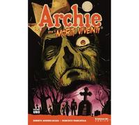 ARCHIE TRA I MORTI VIVENTI 1