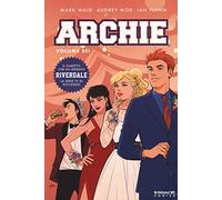 Archie. Vol. 6 - Waid Mark, Flynn Ian