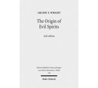 Archie Wright The Origin of Evil Spirits (Tascabile)