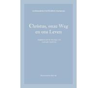Archim. Zacharias Zacharou Christus, onze Weg en ons Leven (Tascabile)