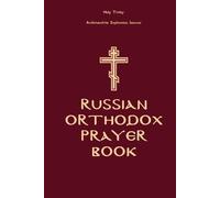 Archimandrite Sophronios Ianovio Russian Orthodox Prayer Book (Tascabile)