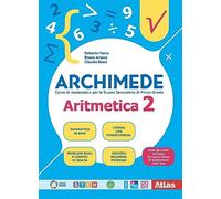 Archimede. Aritmetica 2. Con Geometria 2 e Laboratorio 2. Per la Scuola media. Con e-book. Con espansione online (Vol. 2)