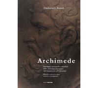Archimede. Immagini, iconografie e metafore dello scienziato siracusano dal Cinq