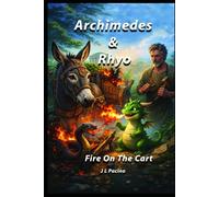 Archimedes & Rhyo: Fire On The Cart