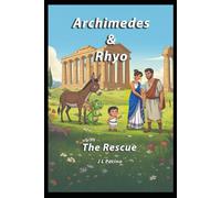 Archimedes & Rhyo: The Rescue