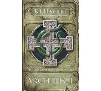 Architect: The Goodpasture Chronicles (Book 3)