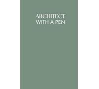 ARCHITECT WITH A PEN: The Sketch Book