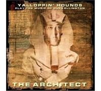 Architect: Yalloppin Hounds (CD) Album