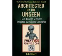 Architected by the Unseen: Field-Guided Missions Directed by Invisible Commands