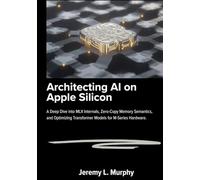 Architecting AI on Apple Silicon: A Deep Dive into MLX Internals, Zero-Copy Memory Semantics, and Optimizing Transformer Models for M-Series Hardware.