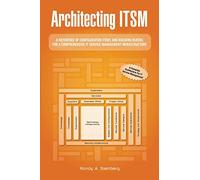 Randy A Steinberg Architecting ITSM (Tascabile)