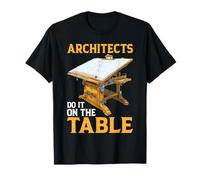 Architects Do It On The Table Scherzo dell'architettura - Maglietta