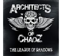 Architects Of Chaoz - League Of Shadows