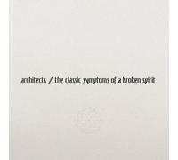 Architects UK The Classic Symptoms Of A Broken Spirit (Vinyl LP)