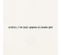 Architects UK the classic symptoms of a broken spirit (CD)