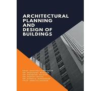 Architectural Planning and Design of Buildings