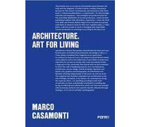 Architecture. Art for living. Area, 1996-2025: editorials
