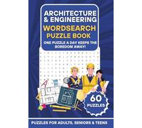 Architecture & Engineering: A Wordsearch Puzzle Book | 60 Architecture & Engineering-Themed Puzzles | One Puzzle a Day Keeps the Boredom Away! | Large Print Brain Games for Adults, Seniors & Teens