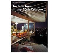 Architecture in the 20th century. Ediz. inglese