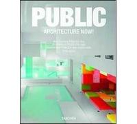 Architecture now! Public spaces. Ediz. italiana, spagnola e portoghese