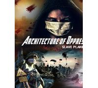 Architecture Of Oppression: Slave Planet Earth (DVD) Various