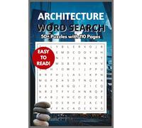 Architecture Word Search Book: Word Searches with Easy to Read Print about Architecture, Tools, Buildings and More | 6x9 inches, 110 pages | 50+ Puzzles...
